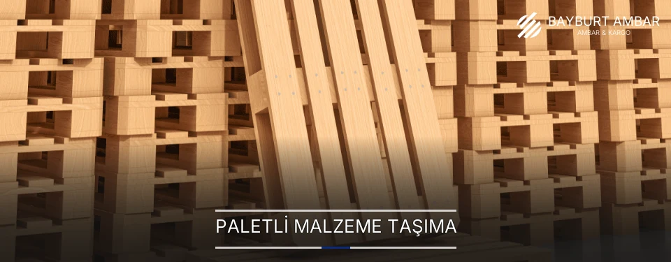 Paletli Malzeme Taşıma